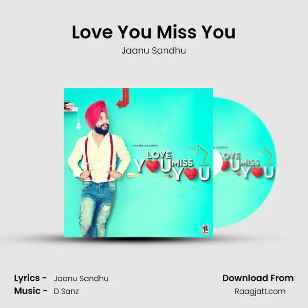 Love You Miss You mp3 song