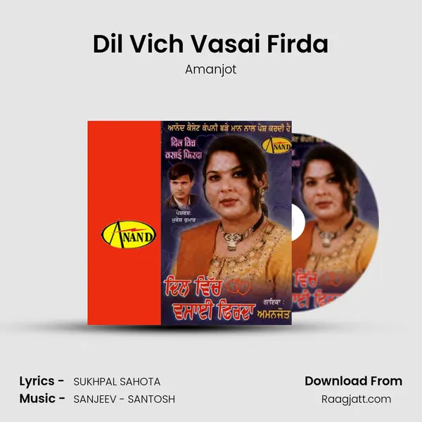 Dil Vich Vasai Firda - Amanjot album cover 