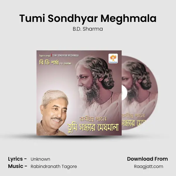 Tumi Sondhyar Meghmala - B.D. Sharma album cover 