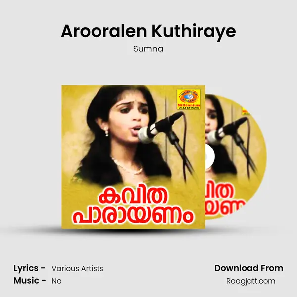 Arooralen Kuthiraye mp3 song