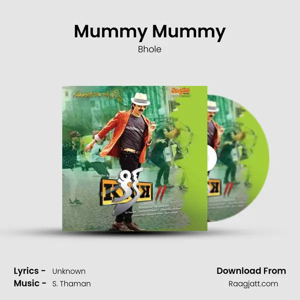 Mummy Mummy - Bhole mp3 song