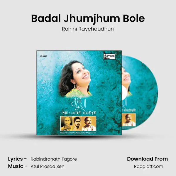 Badal Jhumjhum Bole - Rohini Raychaudhuri album cover 