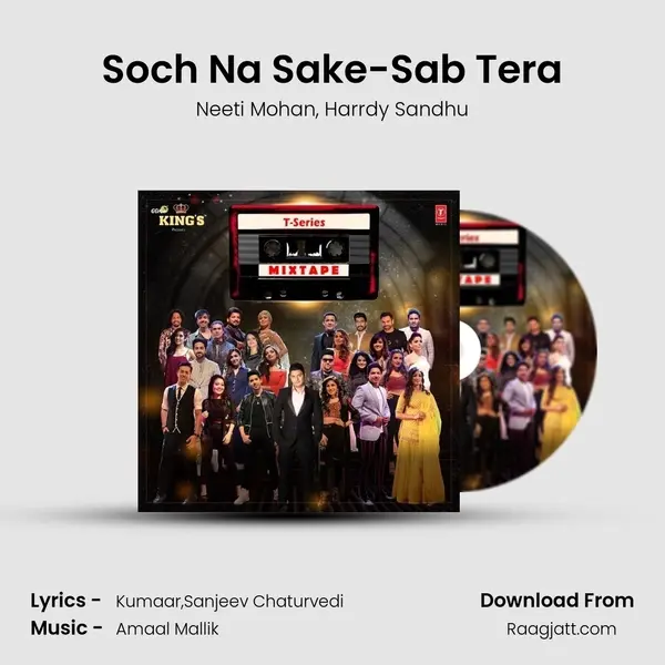 Soch Na Sake-Sab Tera mp3 song