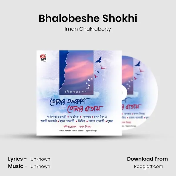 Bhalobeshe Shokhi mp3 song