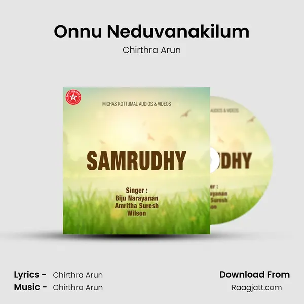 Onnu Neduvanakilum - Chirthra Arun album cover 