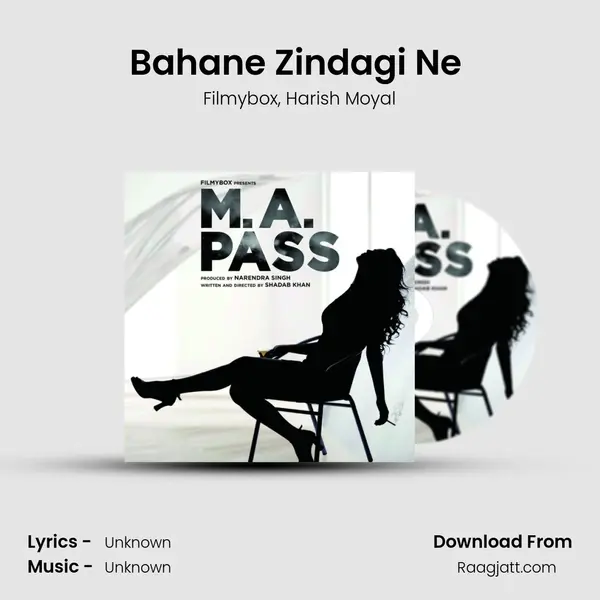 Bahane Zindagi Ne (feat. Harish Moyal) mp3 song