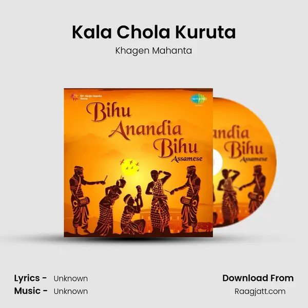 Kala Chola Kuruta - Khagen Mahanta album cover 