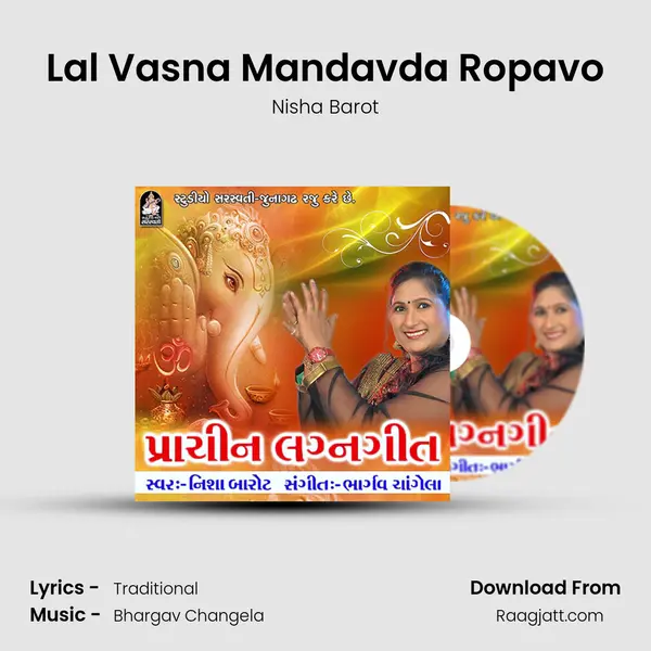 Lal Vasna Mandavda Ropavo - Nisha Barot album cover 