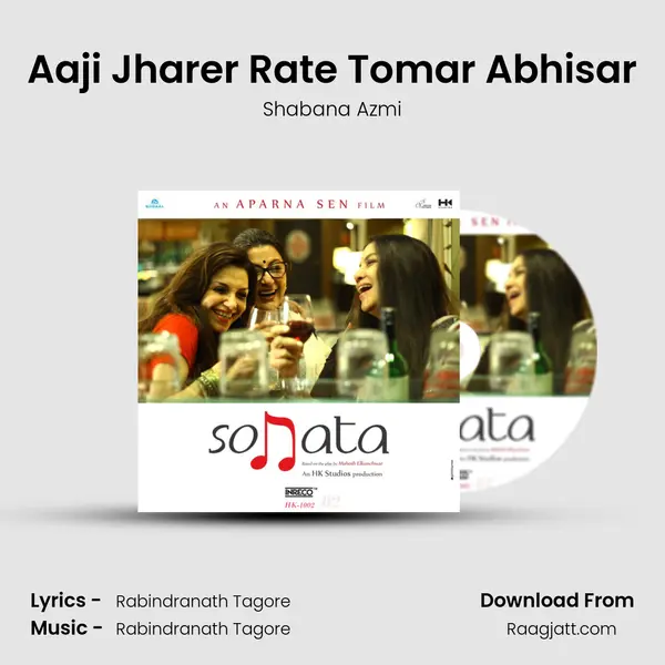 Aaji Jharer Rate Tomar Abhisar - Shabana Azmi album cover 