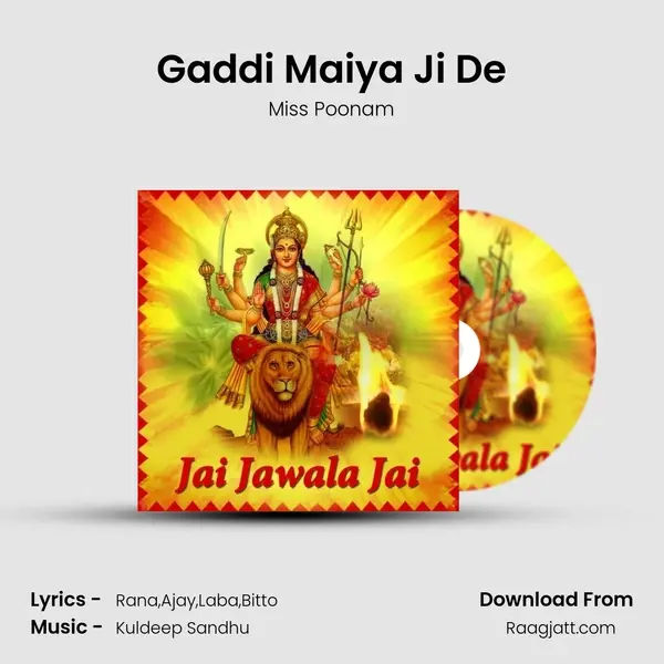 Gaddi Maiya Ji De mp3 song