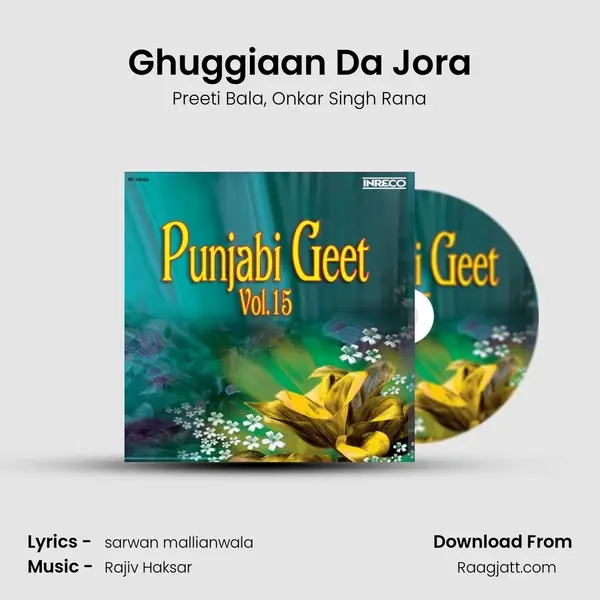 Ghuggiaan Da Jora - Preeti Bala album cover 