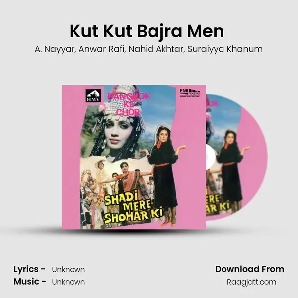 Kut Kut Bajra Men (Bangkok Ke Chor) mp3 song