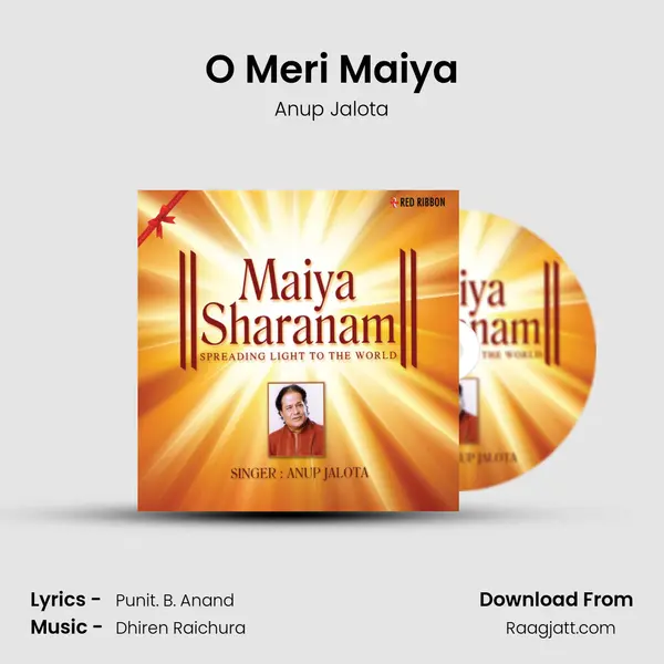 O Meri Maiya - Anup Jalota album cover 