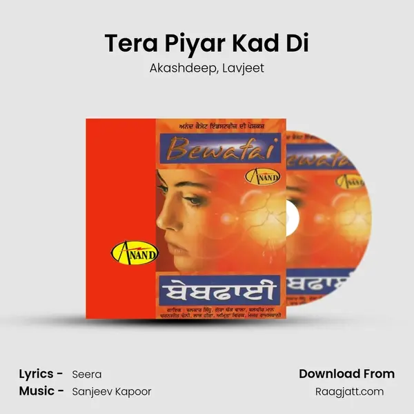 Tera Piyar Kad Di - Akashdeep album cover 