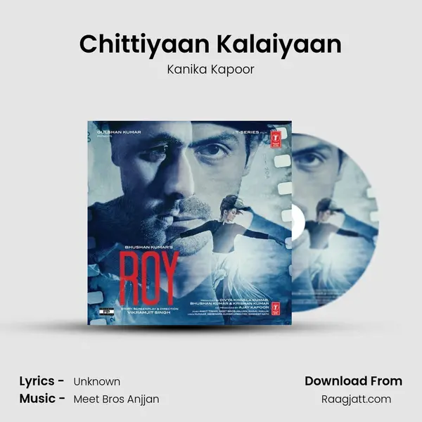 Chittiyaan Kalaiyaan - Kanika Kapoor album cover 