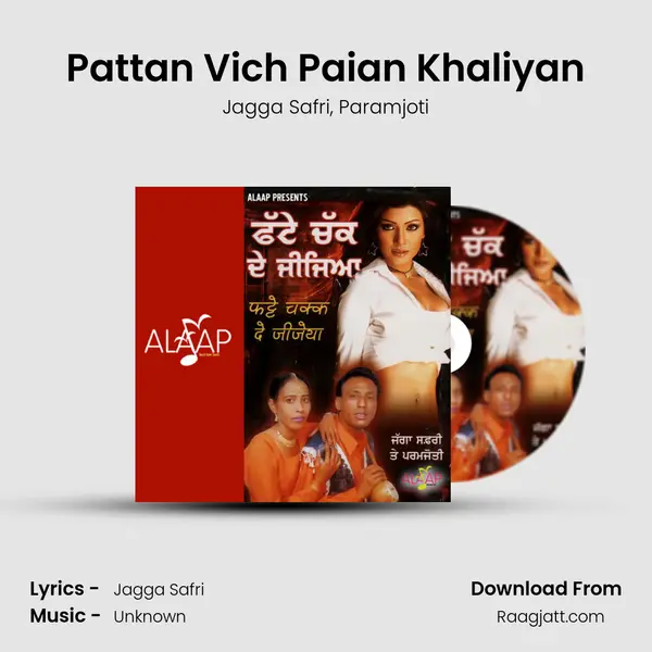 Pattan Vich Paian Khaliyan - Jagga Safri album cover 