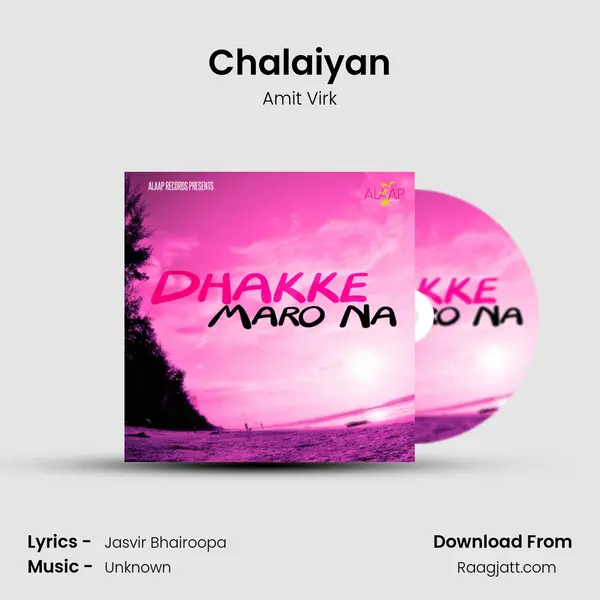 Chalaiyan - Amit Virk album cover 