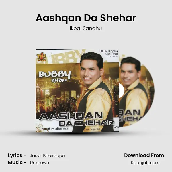 Aashqan Da Shehar mp3 song