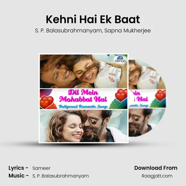 Kehni Hai Ek Baat mp3 song