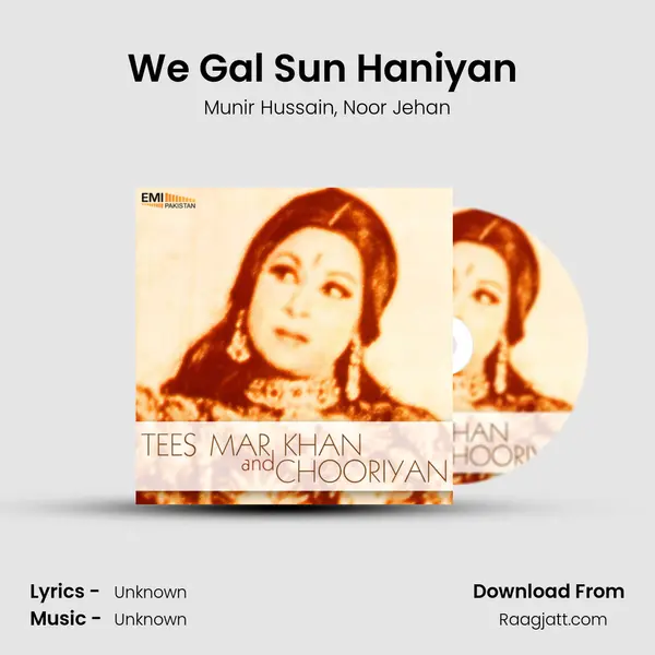 We Gal Sun Haniyan (from Chooriyan) mp3 song