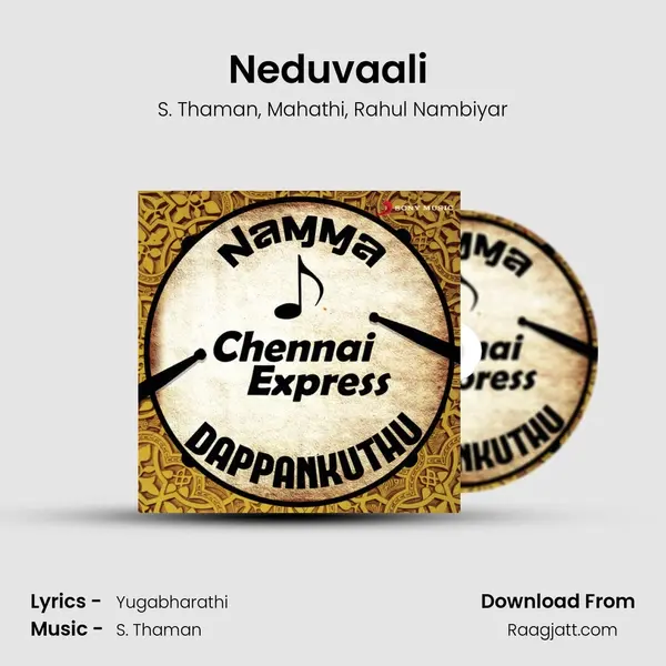 Neduvaali (From Osthe) mp3 song