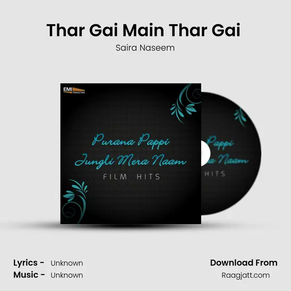 Thar Gai Main Thar Gai (From Purana Pappi) mp3 song