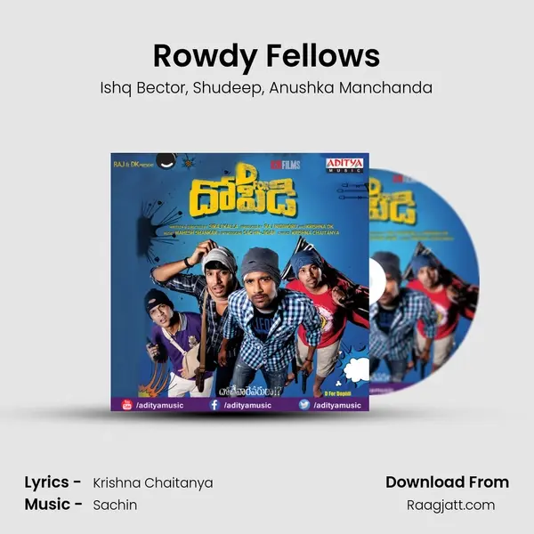 Rowdy Fellows mp3 song