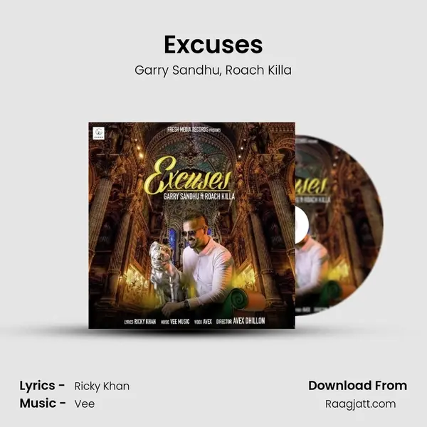 Excuses mp3 song