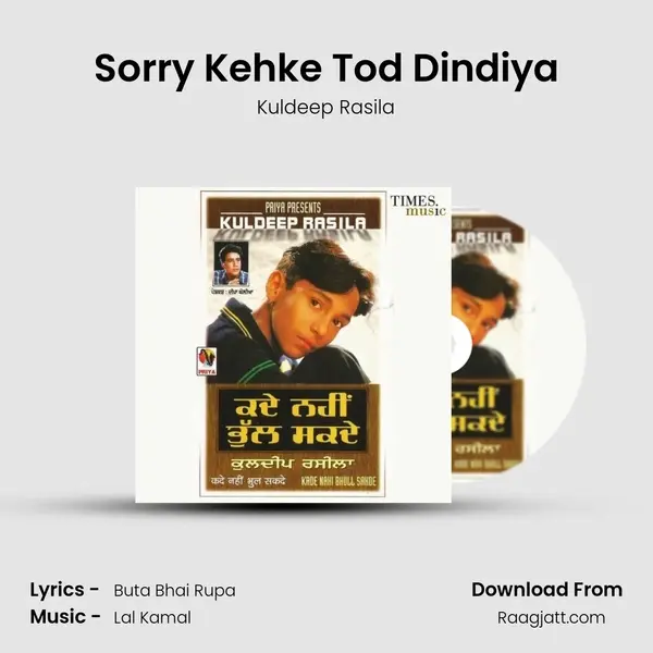 Sorry Kehke Tod Dindiya - Kuldeep Rasila album cover 