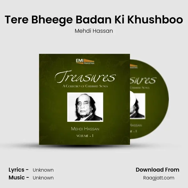 Tere Bheege Badan Ki Khushboo - Mehdi Hassan album cover 