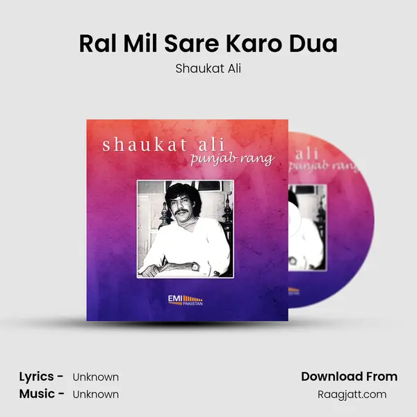 Ral Mil Sare Karo Dua - Shaukat Ali album cover 