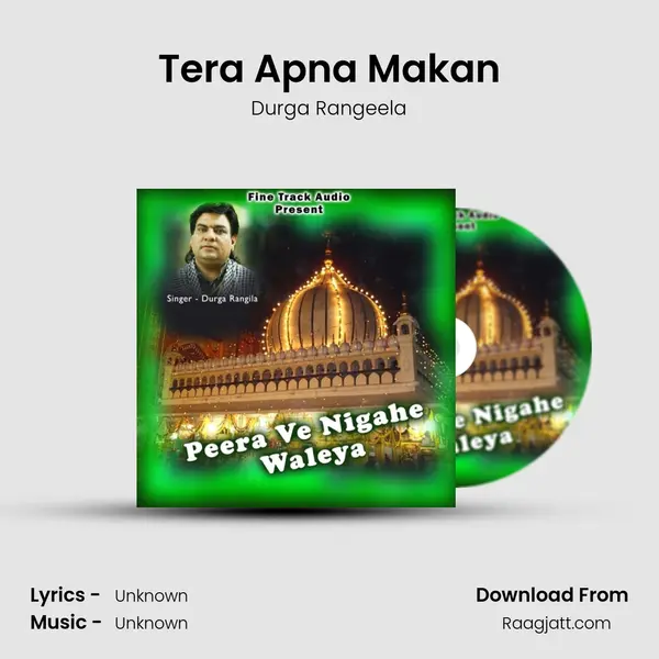 Tera Apna Makan mp3 song