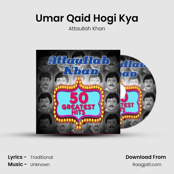 Umar Qaid Hogi Kya mp3 song