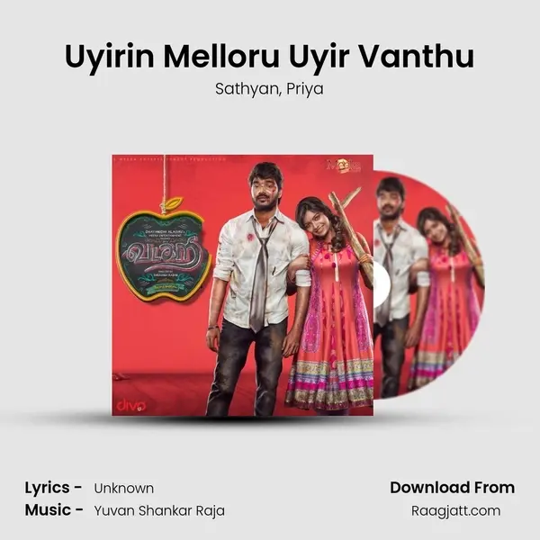 Uyirin Melloru Uyir Vanthu mp3 song