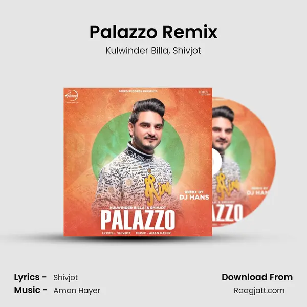 Palazzo Remix - Kulwinder Billa mp3 song