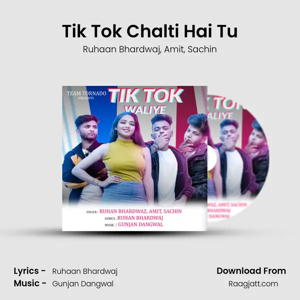 Tik Tok Chalti Hai Tu mp3 song