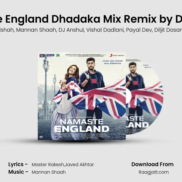 Namaste England Dhadaka Mix Remix by DJ Anshul - Rishi Rich album cover 