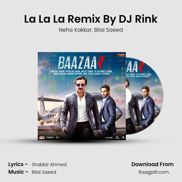 La La La Remix By DJ Rink - Neha Kakkar album cover 