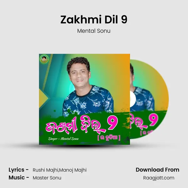 Zakhmi Dil 9 mp3 song