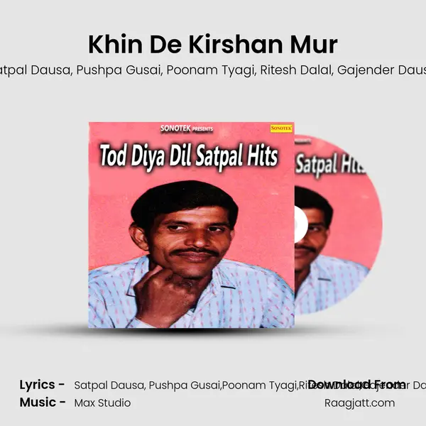 Khin De Kirshan Mur mp3 song