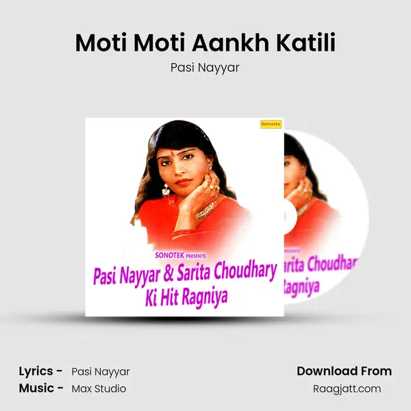 Moti Moti Aankh Katili mp3 song