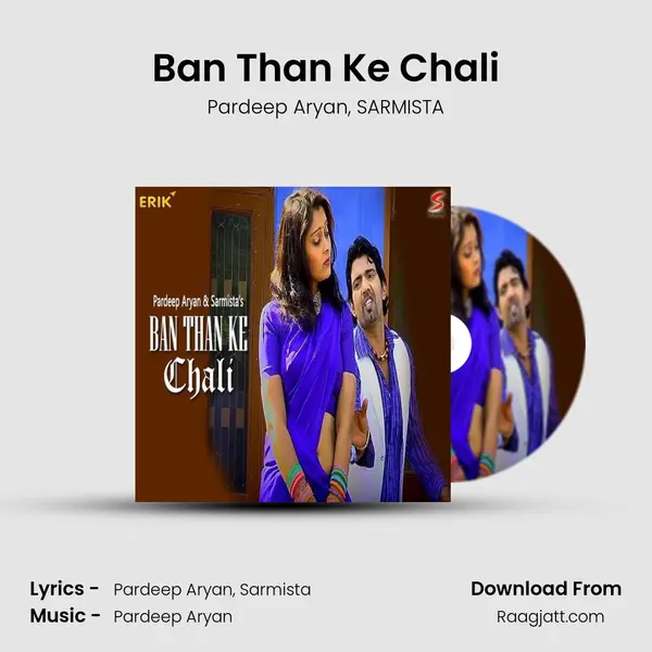 Ban Than Ke Chali mp3 song