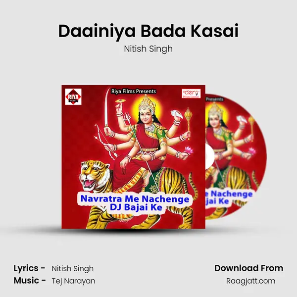 Daainiya Bada Kasai mp3 song