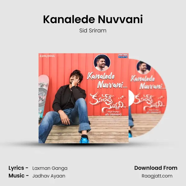 Kanalede Nuvvani - Sid Sriram album cover 