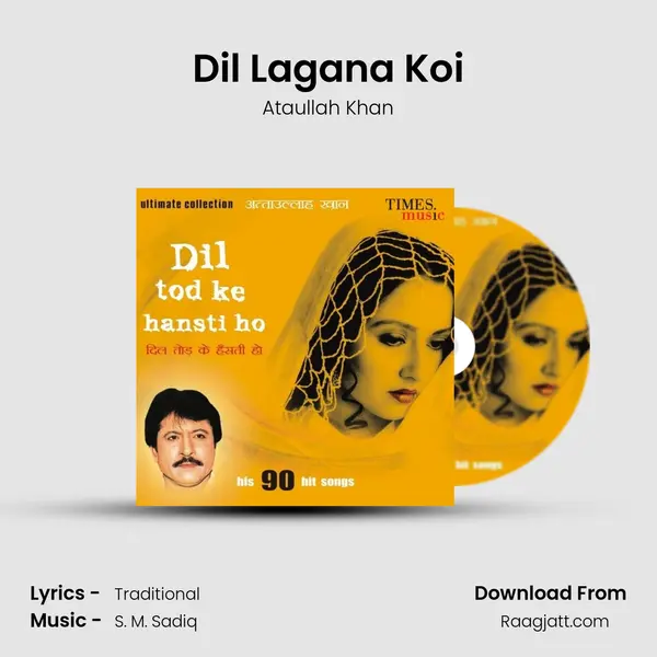 Dil Lagana Koi - Ataullah Khan album cover 