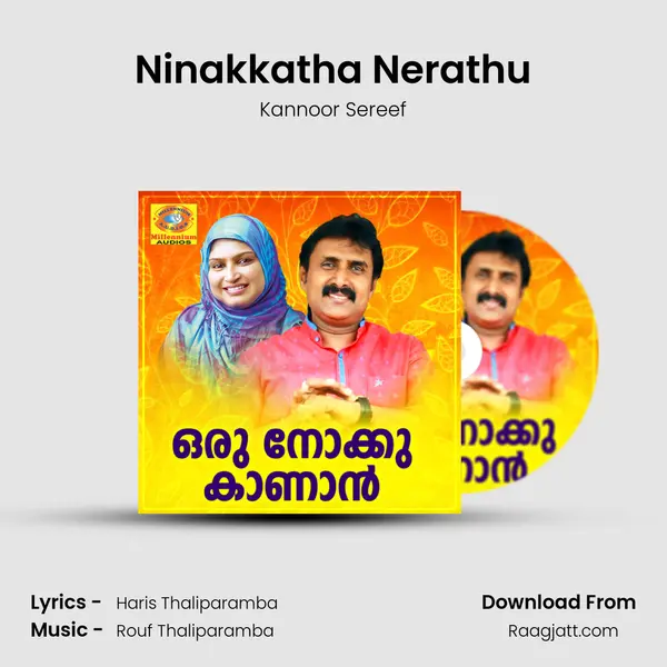 Ninakkatha Nerathu mp3 song