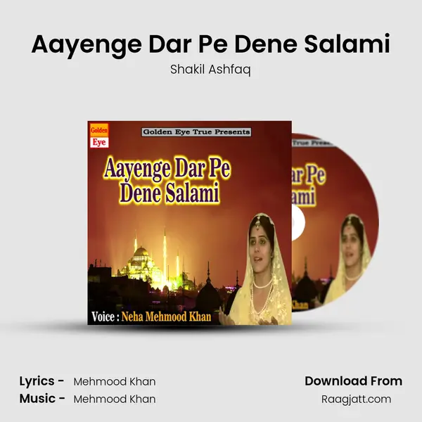 Aayenge Dar Pe Dene Salami - Shakil Ashfaq album cover 