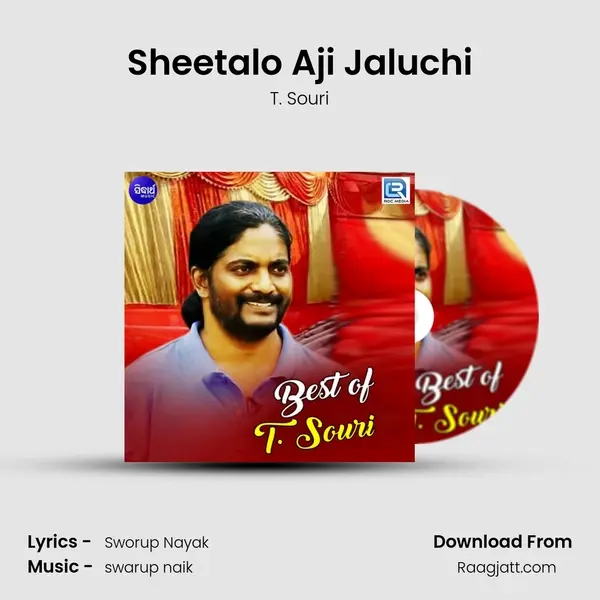 Sheetalo Aji Jaluchi mp3 song