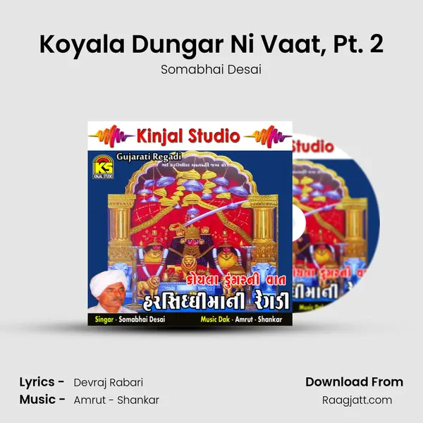 Koyala Dungar Ni Vaat, Pt. 2 mp3 song