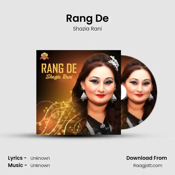 Rang De - Shazia Rani album cover 